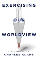 Exercising Our Worldview 1940567106 Book Cover