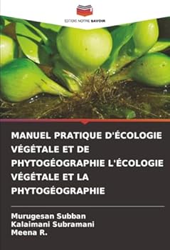 Paperback Manuel Pratique d'Écologie Végétale Et de Phytogéographie l'Écologie Végétale Et La Phytogéographie [French] Book