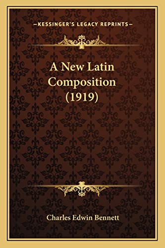 A New Latin Composition (1919)