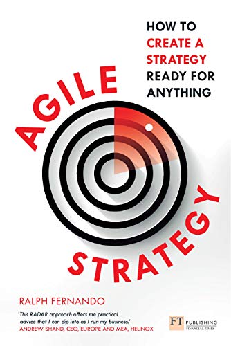 Agile Strategy: How To Create A Strategy Ready For Anything (English Edition)