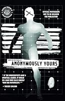 Anonymously Yours: The Essays, 2020-2024 B0DFWJ3ZQX Book Cover
