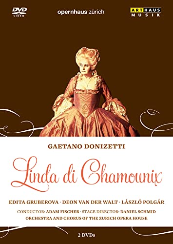 Orchestra and Chorus of the Zurich Opera - Linda Di Chamounix Orchestra and Chorus of the Zurich Opera - Linda Di Chamounix