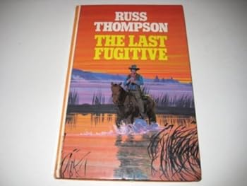 Hardcover The Last Fugitive (Lythway Large Print Books) [Large Print] Book