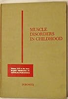 Muscle Disorders in Childhood 0702014370 Book Cover