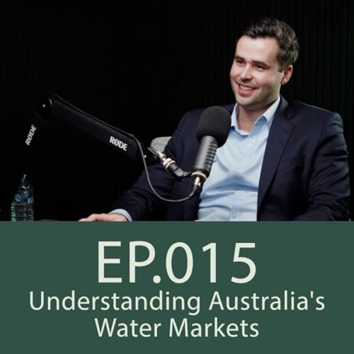 Lachlan Campbell &ndash; Understanding Australia's Water Markets
