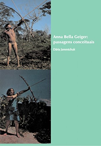 Anna Bella Geiger: Passagens conceituais