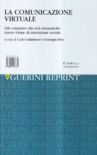 La comunicazione virtuale. Dal computer alle reti telematiche: nuove forme di interazione sociale