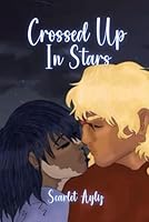 Crossed Up In Stars 1965408788 Book Cover