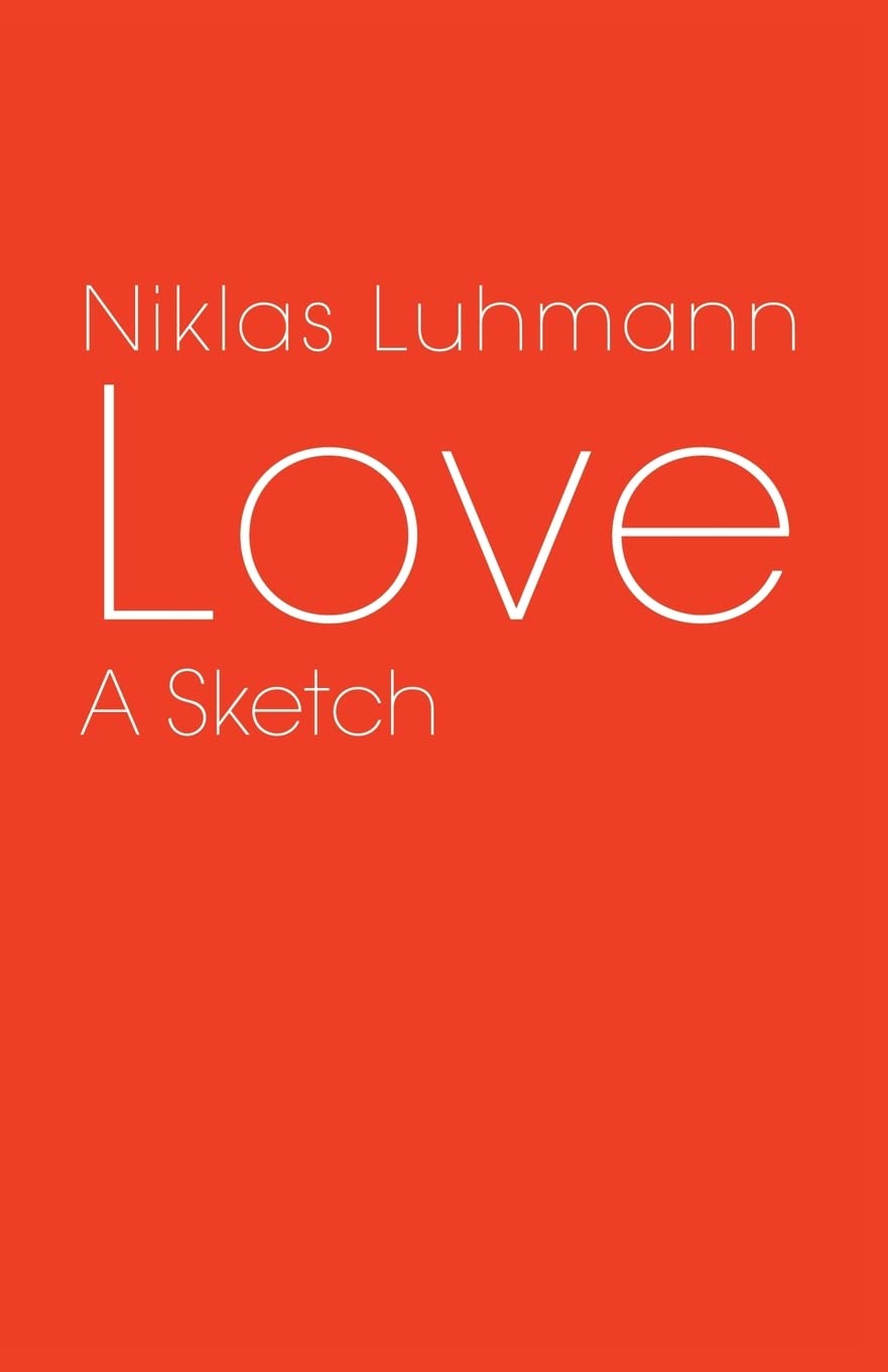 Love: A Sketch