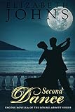 Second Dance: An Encore Novella (Loring-Abbott Book 5)