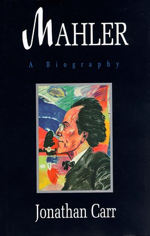 Mahler: A Biography