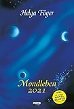Mondleben 2021: Wandkalender 33,0 x 48,5 cm - Helga Föger 