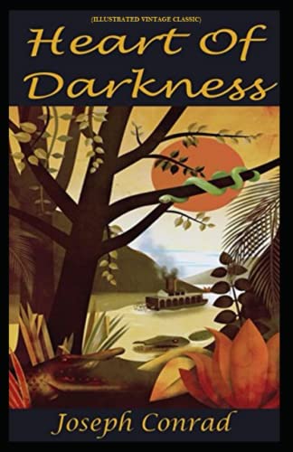 Heart of Darkness: (Illustrated Vintage Classic)