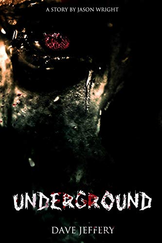 Underground (With: Dave Jeffery)
