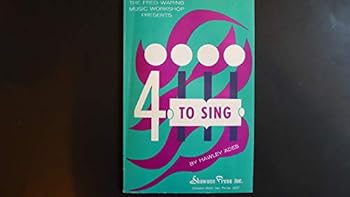 Paperback 4 To Sing - The Fred Waring Music Workshop Presents Book