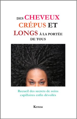 Des cheveux crépus et longs à la portée de tous