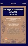 The Right to Information Act, 2005 (Bare Acts by Allahabad Law Agency Book 3) (English Edition)