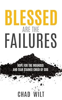 Paperback Blessed Are The Failures Book