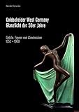 goldscheider katalog  Goldscheider West-Germany Glanzlicht der 50er Jahre - Gefäße, Figuren & Wandmasken 1953-1961