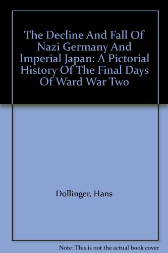 The Decline And Fall Of Nazi Germany And Imperi... B004BVUSGU Book Cover