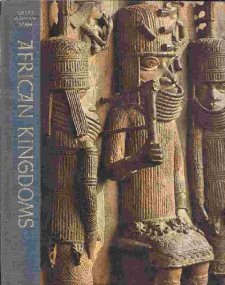 African kingdoms, (Great ages of man) B0006C9KTE Book Cover