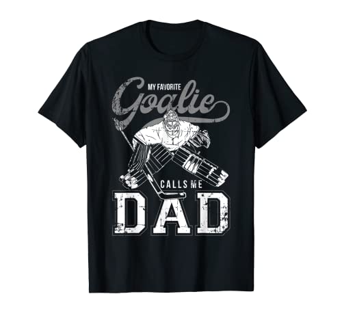 Mi portero favorito me llama papá hombres jugador de hockey sobre hielo deporte Camiseta