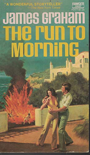 The Run to Morning B000PHMNNK Book Cover
