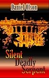 The Silent Deadly Serpent (English Edition)