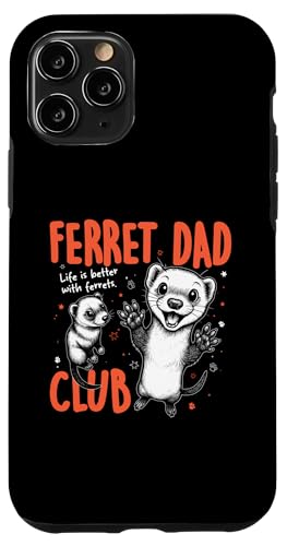 Ferret Dad Club �y�b�g �j�� ���̓� �X�}�z�P�[�X iPhone 11 Pro �p