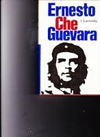 Ernesto Che Guevara 0828504547 Book Cover