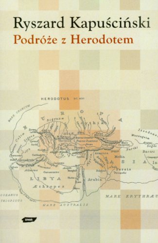 Podróze z Herodotem [Polish] 8324005730 Book Cover