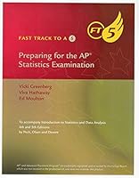 Fast Track to a 5 Test Preparation Workbook for Peck/Olsen/Devore's an Introduction to Statistics and Data Analysis, 5th 1305266048 Book Cover
