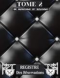 cafeteras hosteleria automaticas  Registre Des Réservations Tome 2: Cahier pour les professionnels de la restauration / du 01 Juillet au 31 Décembre 2021 / 2 pages par jour / Page de ... et page de droite pour le soir / Format A4