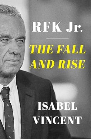 Book cover RFK Jr.: The Fall and Rise