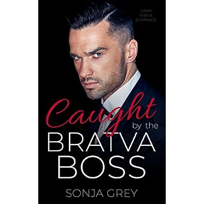 Caught by the Bratva Boss