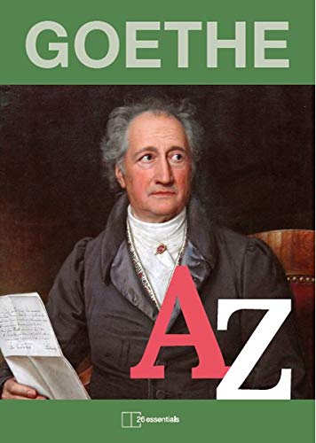 Preisvergleich Produktbild AZ Goethe: 26 essentials you need to know about Goethe