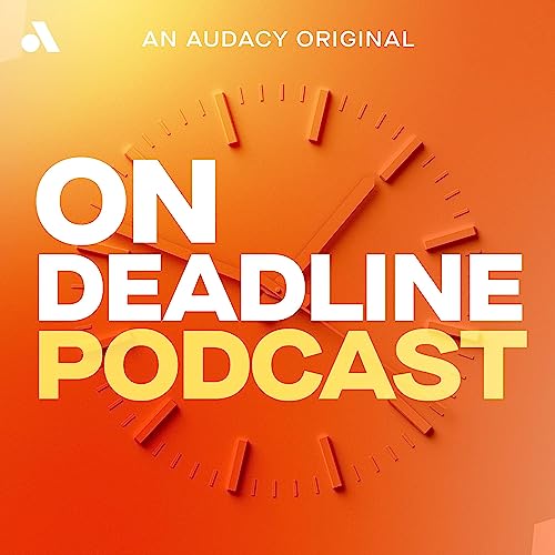 The On Deadline Podcast Podcast Por Audacy arte de portada