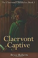 Claervont Captive 1080415238 Book Cover