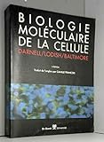  Biologie moléculaire de la cellule by Jim Darnell Biologie moléculaire de la cellule