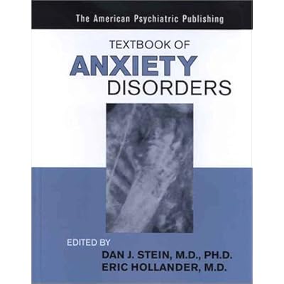 The American Psychiatric Publishing Textbook of Anxiety Disorders