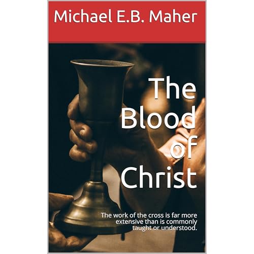 The Blood of Christ by Michael E.B. Maher episode artwork