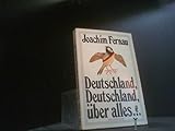 Deutschland, Deutschland über alles ... : von Anfang bis Ende. Zeichn.: Günther Stephan , Goldmann3681 ; 344203681X - Fernau Joachim