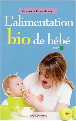 Télécharger L'alimentation bio de bébé Livre PDF Gratuit