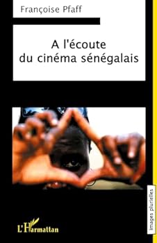 Paperback A l'écoute du cinéma sénégalais [French] Book
