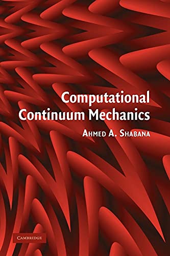 Computational Continuum Mechanics view 2