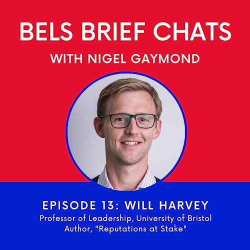 Couverture de BELS Brief Chats #13 &ndash; Professor Will Harvey.