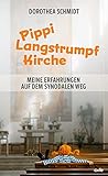 Pippi-Langstrumpf-Kirche: Meine Erfahrungen auf dem Synodalen Weg - Dorothea Schmidt 