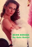 Neon Queens 1589090829 Book Cover