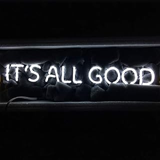 LiQi  ITS All Good Neon Sign 18.5" x 4" Large Real Glass Acrylic Panel Handmade for Home Bedroom Pub Hotel Beach Recreational Game Room Decor