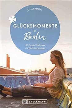 Perfect Paperback Glücksmomente in Berlin Book
